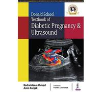 Donald School Textbook Of Diabetic Pregnancy & Ultrasound
