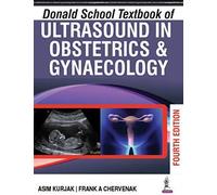 Donald School Textbook Of Ultrasound In Obstetrics & Gynaecology