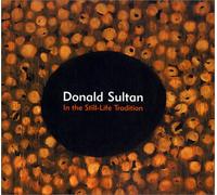 Donald Sultan: In the Still-Life Tradition