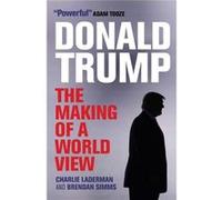 Donald Trump Brendan Simms, Charlie Laderman (Auteur)