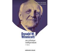 Donald W. Winnicott: Un créateur indépendant