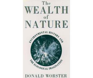 Donald Worster Wealth of Nature (Poche)