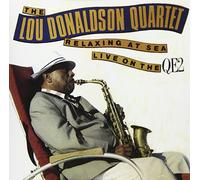 DONALDSON,LOU QUARTET / SMITH,DR. LONNIE SMITH - Relaxing At Sea: Live On The Qe2 (Limited Remaster)