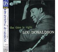 Donaldson,Lou - The Time is Right [Import]