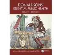 Donaldsons Essential Public Health Fourt Sir Liam J Donaldson, Paul Rutter, Gabriel Scally (Auteur)