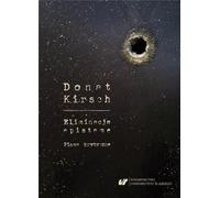 Donat Kirsch : L'élimination de l'épistémè. Écrits critiques