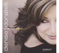 Donatelli,Denise - What Lies Within