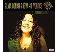 Donati Silvia & Nova 40 - Vortice [Import]