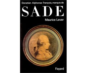 Donatien Alphonse François, Marquis de Sade