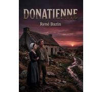 Donatienne: Les dilemmes d'une mère bretonne face à l'adversité