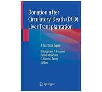 Donation After Circulatory Death (Dcd) Liver Transplantation