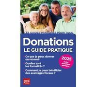 Donations 2025: Le guide pratique