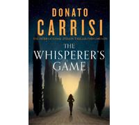 Donato Carrisi The Whisperer's Game (Relié)
