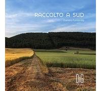 Donato Fumarola : Raccolto a sud. Liuzzi, Fumarola, Puntillo.