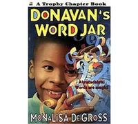 Donavan's Word Jar, Trophy Chapter Book Cheryl Hanna, Monalisa Degross (Auteur)