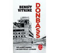 Donbass Benoît Vitkine (Auteur)