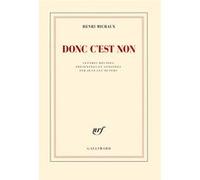 Henri Michaux – Donc c'est non – Lettres réunies et annotées par Jean‑Luc Outers – Gallimard