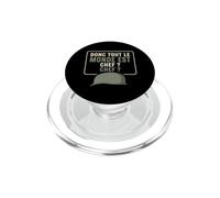 Donc Tout Le Monde est Chef Humour Armée Militaire PopSockets PopGrip pour MagSafe