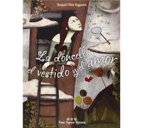 Doncella El Vestido Y El Amor - [Livre en VO] Diaz Reguera (Auteur)