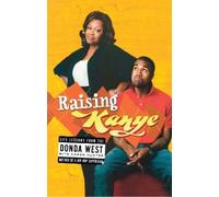 Donda West Karen Hunter Raising Kanye (Poche)