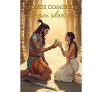 Donde comienza el amor silencioso