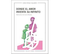 Donde el amor inventa su infinito