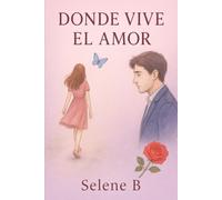 Donde el amor vive