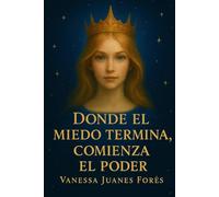 Donde el miedo termina comienza el poder