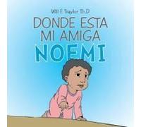 Donde Esta Mi Amiga Noemi