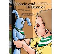 ¿Dónde Está Mi Bennie?