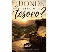¿Donde esta mi Tesoro?: Tesoros Escondidos
