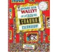 ¿Dónde Está Wally? : A La Caza Del Cuadro Escondido - Martin Handford Martin Handford (Auteur)
