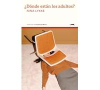 ¿Dónde están los adultos?