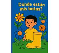DONDE ESTAN MIS BOTAS ?