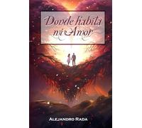 DONDE HABITA MI AMOR