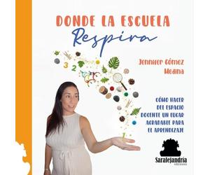 DONDE LA ESCUELA Respira: CÓMO HACER DEL ESPACIO DOCENTE UN LUGAR AGRADABLE PARA EL APRENDIZAJE