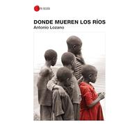 Donde mueren los ríos