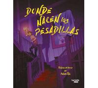 Donde nacen las pesadillas - Adam Ellis - Hachette - ebook (ePub illustré) - Livre