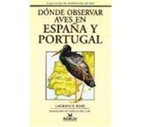 DONDE OBSERVAR AVES EN ESPAÑA Y PORTUGAL