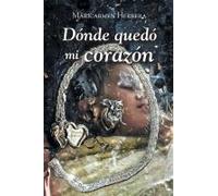 Dónde Quedó Mi Corazón