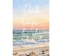 Donde rompen las olas