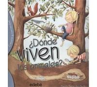 ¿Dónde Viven Los Animales? Algarra, Alejandro, Bonilla, Rocio (Auteur)