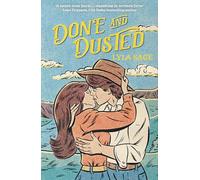 Done and Dusted: The must-read, small-town romance and TikTok sensation!