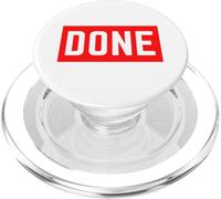 Done Funny Sarcastic Edgy Teen College Adulte Graphic Apparel PopSockets PopGrip pour MagSafe