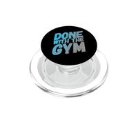 Done with The Gym Funny Text Messages Funny Humour Citations PopSockets PopGrip pour MagSafe