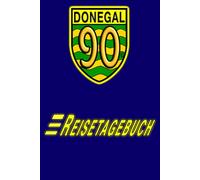 DONEGAL 90 Reisetagebuch