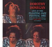 Donegan, Dorothy -Trio- - Live at The Floating. [Import]