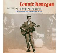 Donegan, Lonnie - Just About As Good As It [Import]
