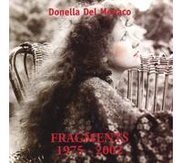 Donella Del Monaco - Fragments 1975-2002