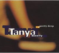 Donelly,Tanya - Pretty Deep/Cd1